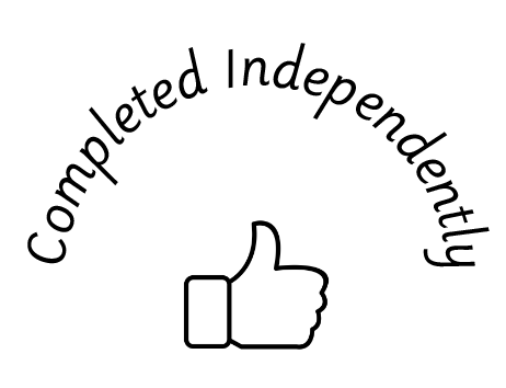 Completed Independently